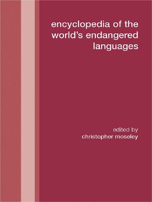 cover image of Encyclopedia of the World's Endangered Languages